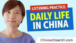 Listening Practice - A Day in the Life of Chinese