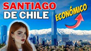 ¿Cuanto Cuesta Viajar a Santiago de Chile en 2024? Qué Hacer, Sitios Turísticos