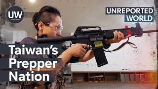 Taiwan - Prepping for War | Unreported World