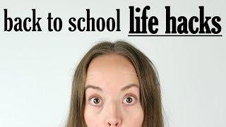 Back to school life hacks