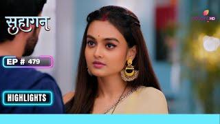 Swara को Vedant ने दी Warning | Suhaagan | सुहागन | Ep. 479 | Highlights