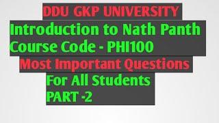 Introduction to Nath Panth (PHI100) Important Questions for Exam 