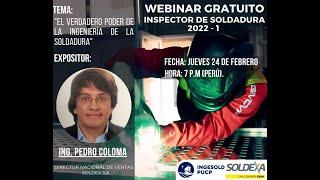 WEBINAR INGESOLD - "EL VERDADERO PODER DE LA INGENIERÍA DE LA SOLDADURA"