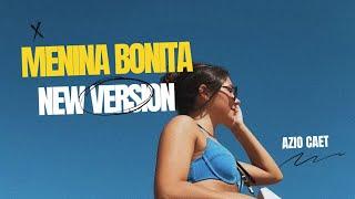 MENINA BONITA ( NEW VERSION ) AC _  AUDIO LIRIK