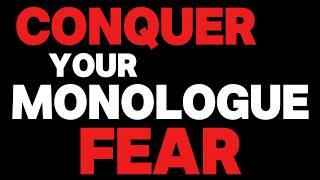 How to Perform a Monologue (Even If You’re Terrified!)