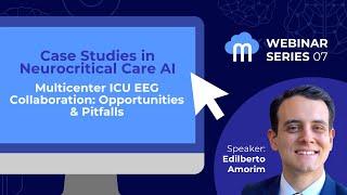 Multicenter ICU EEG Collaboration: Opportunities & Pitfalls