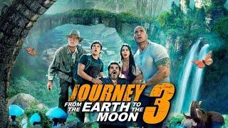 JOURNEY 3 From The Earth To The Moon (2025) Movie | Dwayne Johnson, Anna Colwell | Review & explain