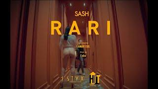 sash. - RARI (Official Music Video)