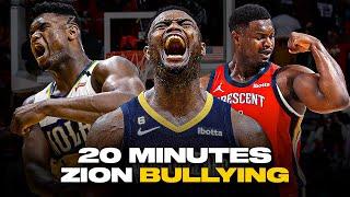 20 Minutes of Zion Williamson BULLYING HIS OPPONENTS 