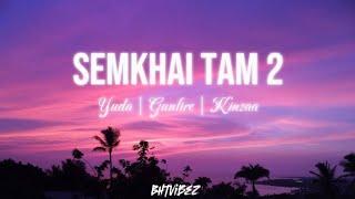 Semkhai_Tam_2 - Yuda | Gunfire | Kinzaa