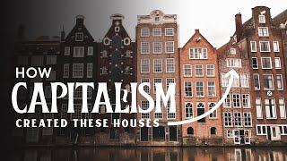 Amsterdam's Canal Houses, Explained