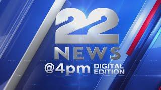 22News at 4PM: Digital Edition 6/25/2024