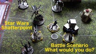 Star Wars Shatterpoint Battle Scenario