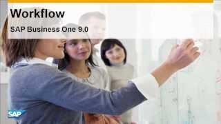 Workflow in SAP Business One 9.0