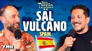 Ibiza, Spain w/ Sal Vulcano | You Be Trippin' with Ari Shaffir