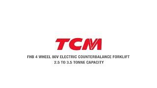 The TCM FHB 4 Wheel 80V Electric Counterbalance Forklift