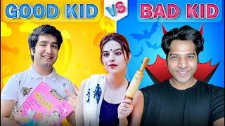 Good Kid vs Bad Kid || JaiPuru