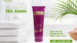 MOCHA GROUP - SỮA RỮA MẶT TRÀ XANH #ĐL_TRẦN_NGUYÊN