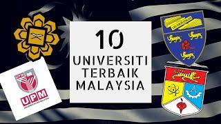 10 UNIVERSITI TERBAIK DI MALAYSIA