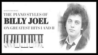 The Piano Styles of Billy Joel on Greatest Hits I and II