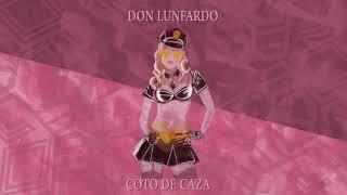 Don Lunfardo y el Señor Otario | COTO DE CAZA (2018)