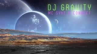 DJ Gravity  - Mc Syke & Connect @eclipsecube