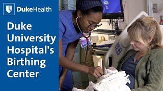 Tour Duke University Hospital's Birthing Center | Duke Health