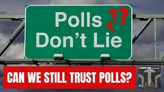 Can We Really Trust the 2024 Political Polls?