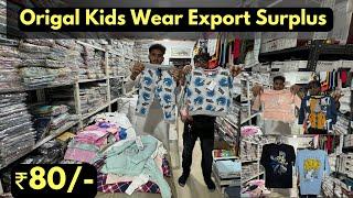 Original Export Surplus Kidswear Wholesaler In Sion Mumbai / branded kidswear surplus Clothes