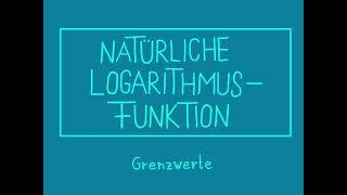 11 ln Funktion Grenzwerte