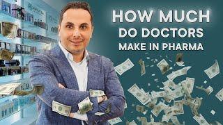 How much do doctors make in pharma?!