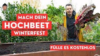 Hochbeet Winterfest machen  - Gratis Auffüllen