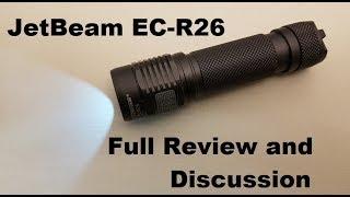 Jetbeam EC R26 Full Review and Discussion