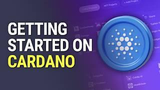 New to Cardano? Getting Started Guide to Cardano ADA 2024