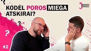 Skiriamės! Juokauju. #2 - Ultimatumai ir bausmės l Kodėl poros miega atskirai?