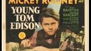 LUX RADIO THEATER   YOUNG TOM EDISON  MICKEY ROONEY