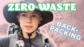 I Tried To Backpack Alone And Make Zero Trash