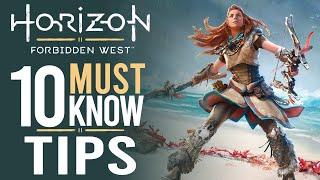 10 TIPS! Horizon Forbidden West Beginner Guide - Things you MUST know!