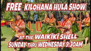 Kilohana Hula Show Free Sunday, Monday, Tuesday, Wednesday 9:30am at Waikiki Shell Free Hula Show
