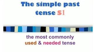 The Simple  Past  Tense Semester 1: Grammar Module ¶أسهل شرح لزمن الماضي البسيط¶