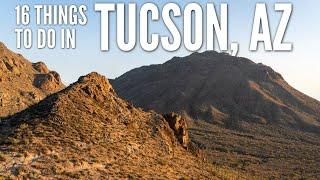 16 Things to do in Tucson, Arizona: Museums, Hikes, Scenic Drives & History