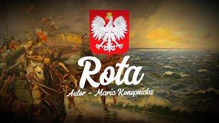 "Rota" - Polska Pieśń Patriotyczna (TEKST)