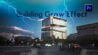 Create Building Grow Effects in Premier pro | Building Grow Effects in Mobile