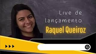 LIVE  DE LANÇAMENTO - RAQUEL QUEIROZ