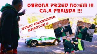 Obrona przed nożem - Czy to w ogóle możliwe? - Straż Graniczna - bohaterowie na co dzień !