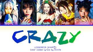 LE SSERAFIM (르세라핌) "CRAZY" | Color coded lyrics