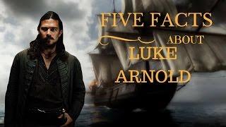 Meet the Actor: Luke Arnold (John Silver from Black Sails)