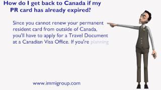 How do I get back to Canada if my PR card has already expired?