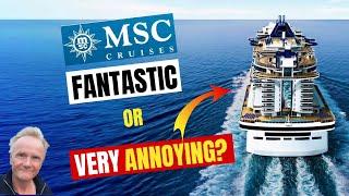 MSC Cruises:  Never again?  Our HONEST review for one of the most CRITICIZED cruise lines!