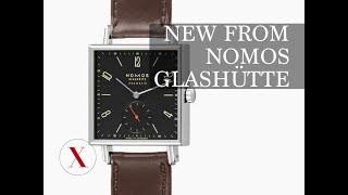 Limited Edition NOMOS Tetra Neomatik - 175 Years Watchmaking Glashutte